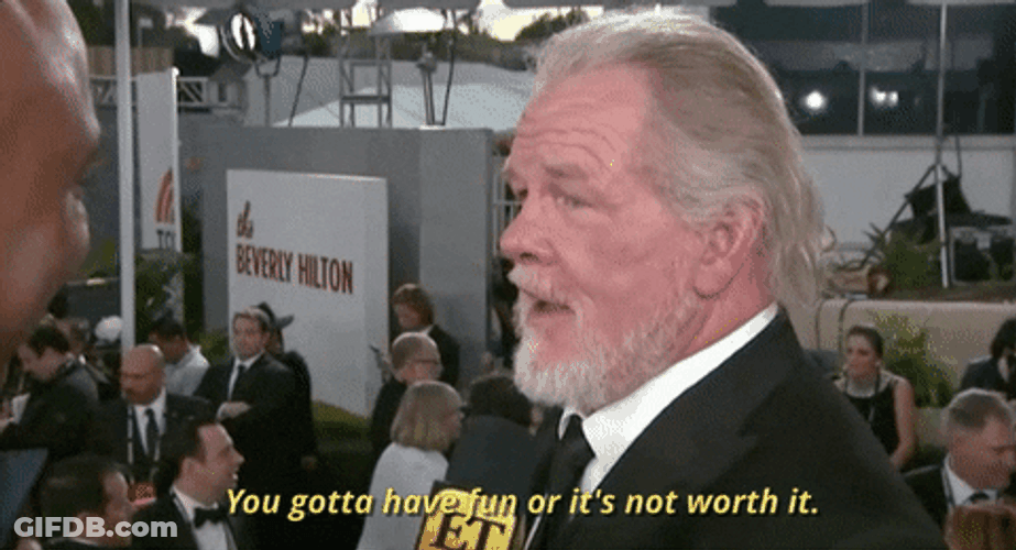 Nick Nolte Have Fun Or Not Worth It GIF