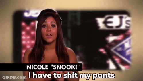 Nicole Snooki Says I Have To Shit My Pants In Front Of A Screen GIF