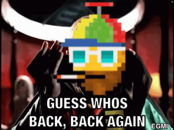 Nifty Nuggets Saying Guess Whos Back GIF