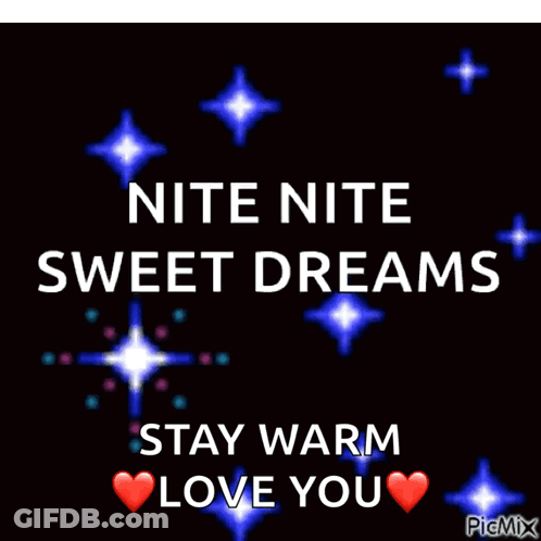 Night Night Sweet Dreams Stay Warm Love You GIF