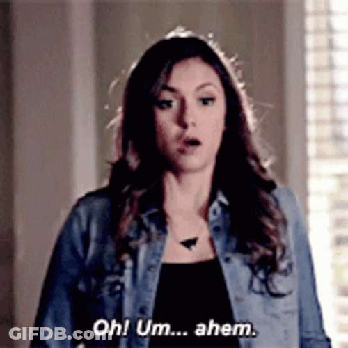 Nina Dobrev Oh Um Ahem GIF