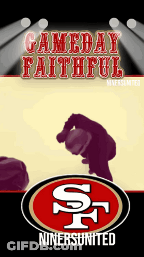 Niners Gameday Faithful GIF