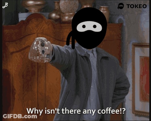 Ninja Pointing Saying Why Isn't There Any Coffee GIF