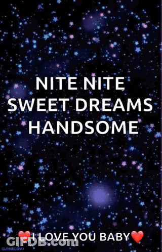 Nite Nite Sweet Dreams Handsome Poster GIF