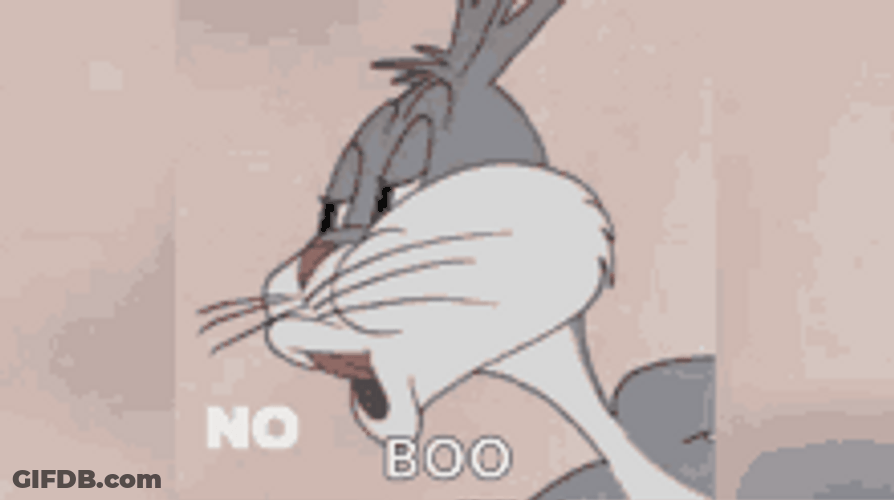No Boo Bugs Bunny Looney Tunes GIF