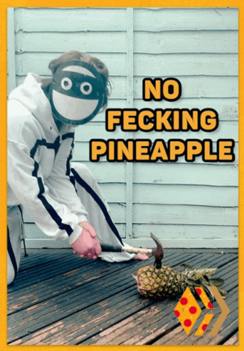 No Fecking Pineapple GIF