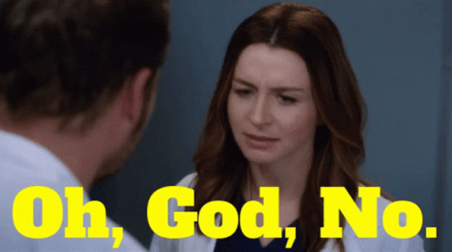No God Please No Greys Anatomy Amelia Shepherd GIF