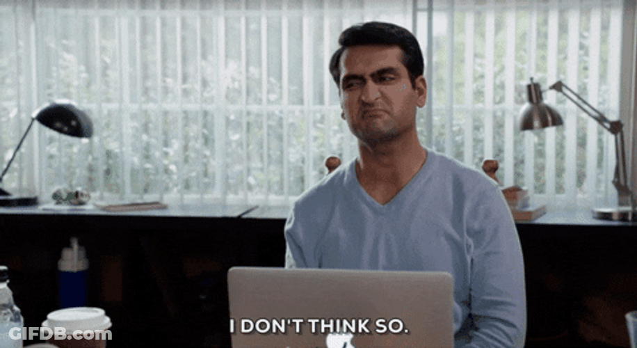 No I Don't Think I Will Kumail Nanjiani GIF