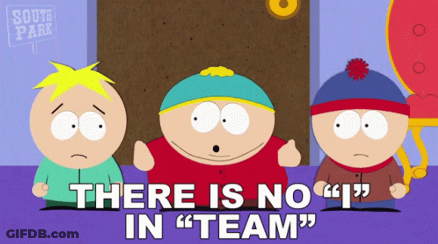 No I In Teamwork Meme GIF