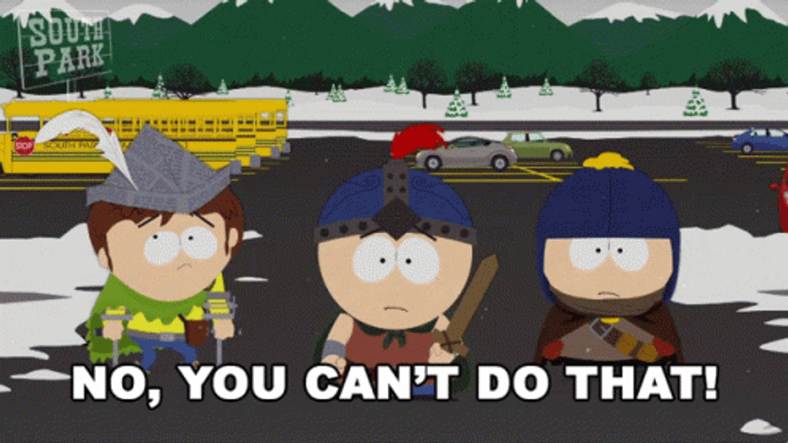 No Man We Don't Do That Here GIF
