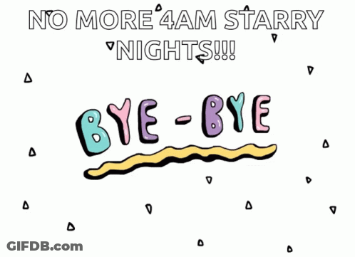 No More 4Am Starry Nights Poster GIF