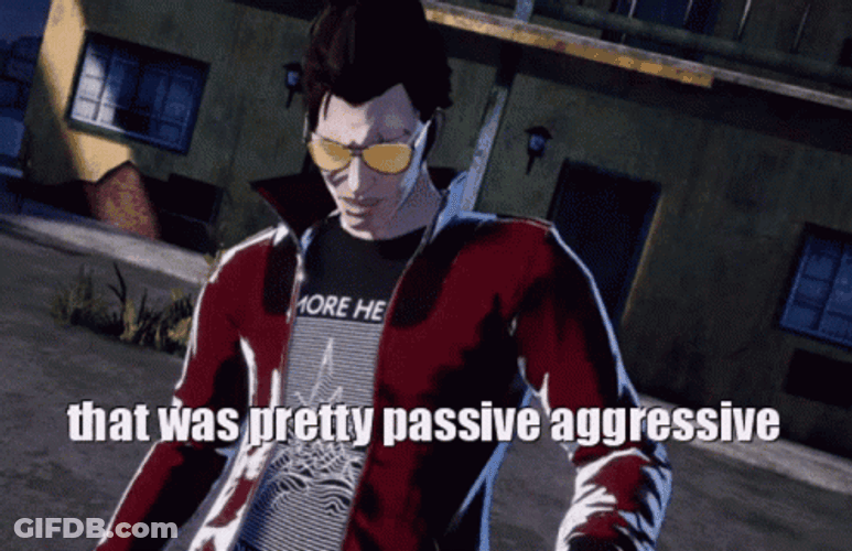 No More Heroes Pretty Passive Aggressive GIF