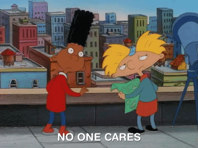 No One Cares Hey Arnold Nickelodeon Characters GIF