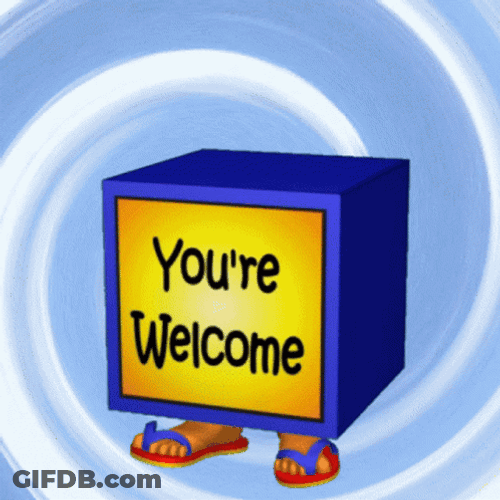 No Problem You're Welcome Pop Up Box GIF