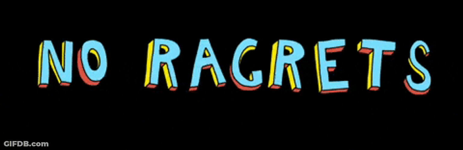 No Ragrets Animated Text GIF