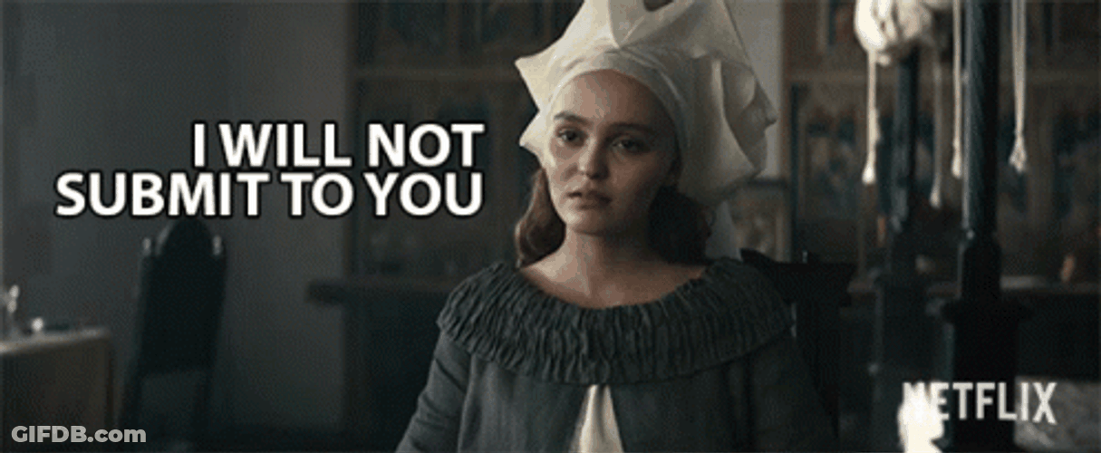 No Respect Will Not Submit To You GIF