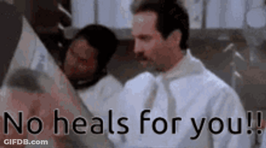 No Soup For You No Heals GIF