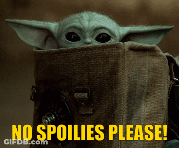 No Spoilers Please By Yoda GIF