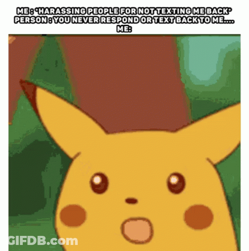 No Text Back Shocked GIF
