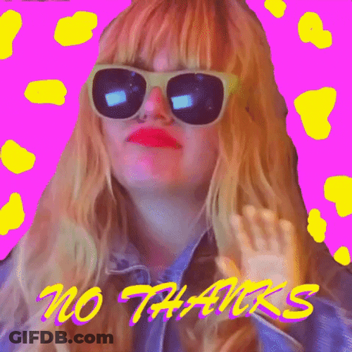 No Thanks Cocky Lady Hard Decline GIF