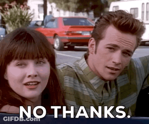 No Thanks Luke Perry Declining GIF