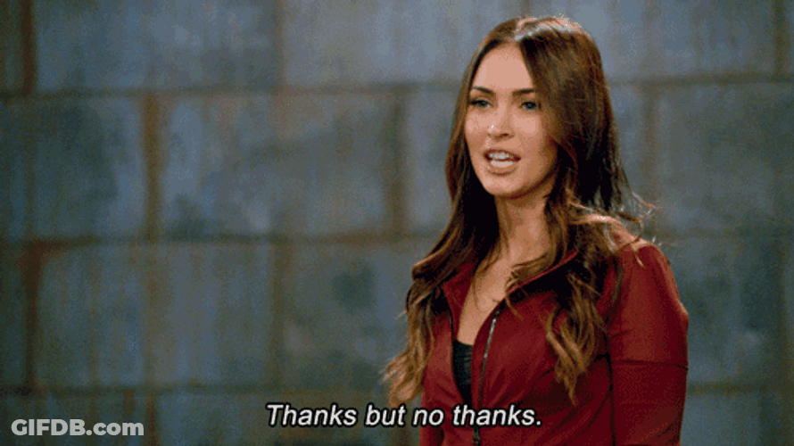No Thanks Megan Fox Walking Away GIF