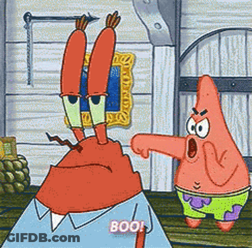 No This Is Angry Patrick Boo Mr Krabs GIF