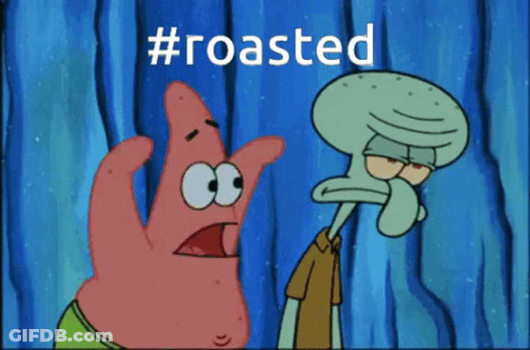 No This Is Patrick Roasting Squidward GIF