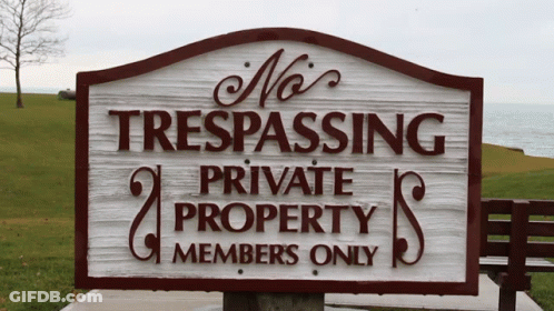 No Trespassing Private Property Members Only Sign GIF