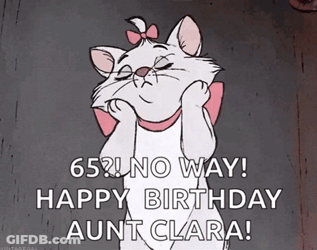 No Way Happy Birthday Aunt Clara GIF