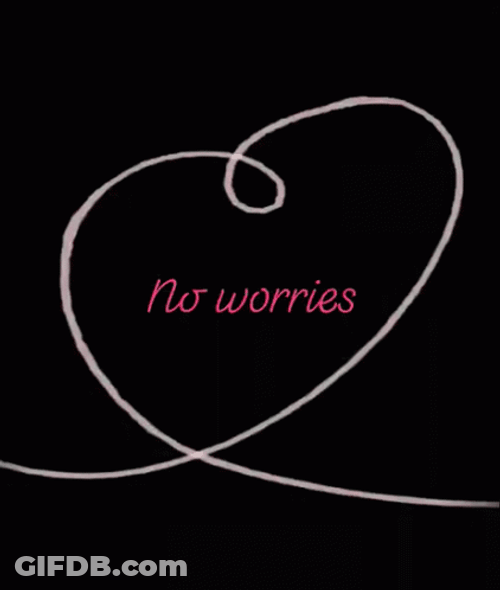 No Worries Heart Strings GIF