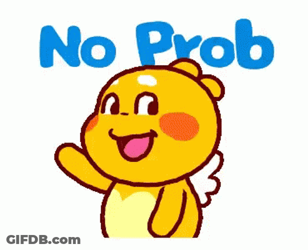 No Worries No Prob Qoobee GIF