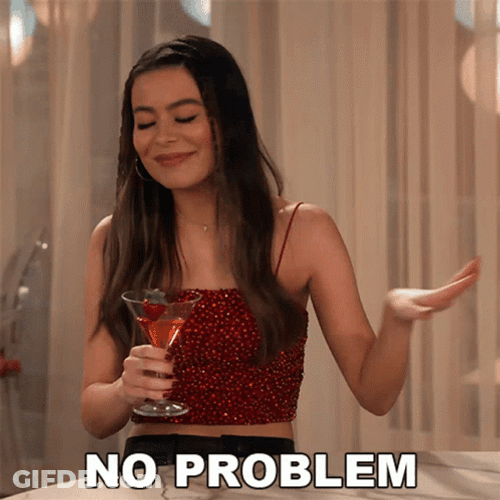 No Worries No Problem Miranda Cosgrove GIF