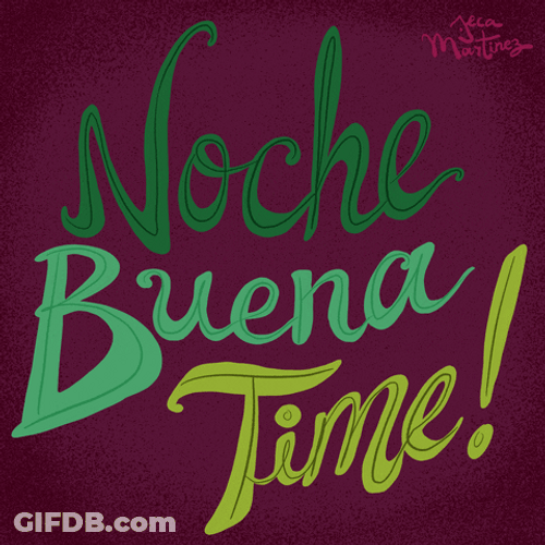 Noche Buena Time Christmas Eve GIF