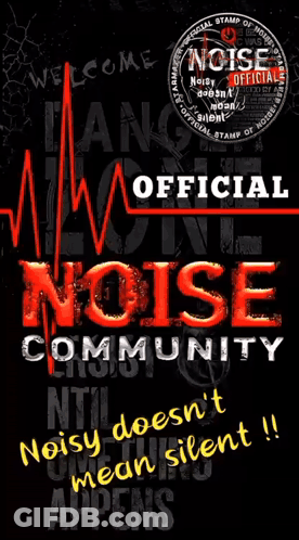 Noise Official Noise Community Poster GIF