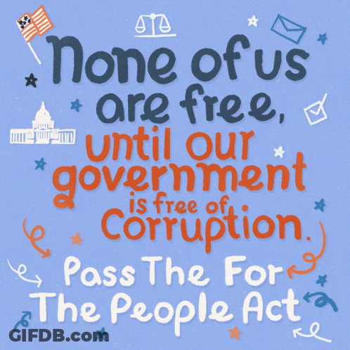 None Of Us Are Free Of Corruption Poster GIF