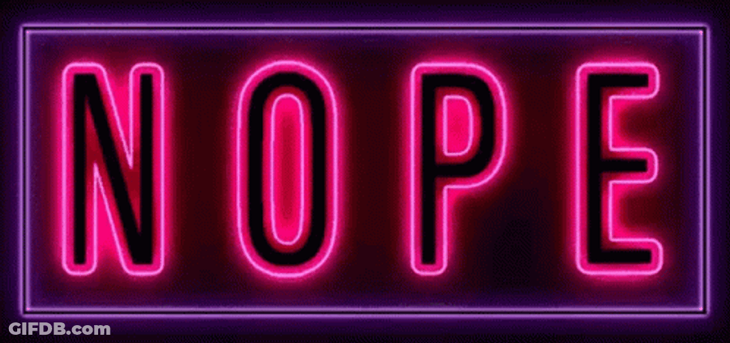 Nope Nope Nope Flashing Neon Lights GIF