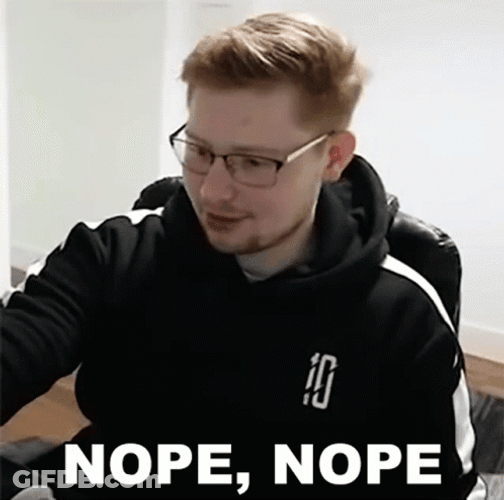 Nope Nope Nope Guy Not Excited GIF