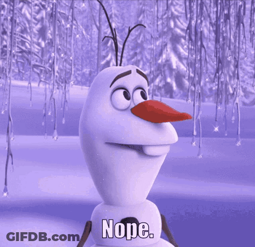 Nope Olaf Frozen GIF