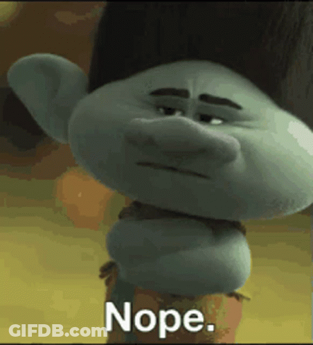 Nope Trolls GIF
