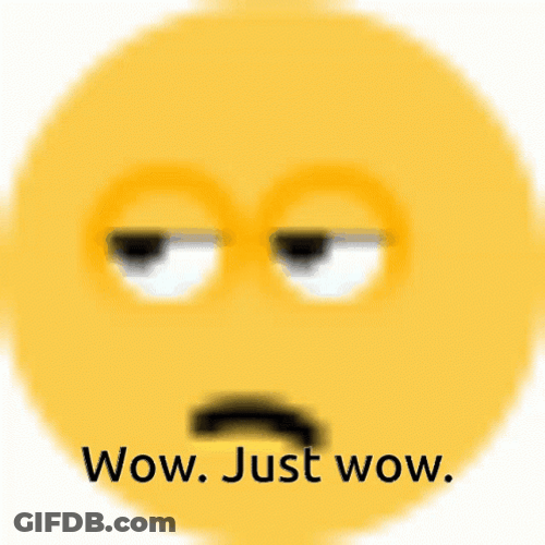 Not Amused Emoji Wow Just Wow GIF