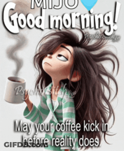 Not B4 My Coffee Meme GIF