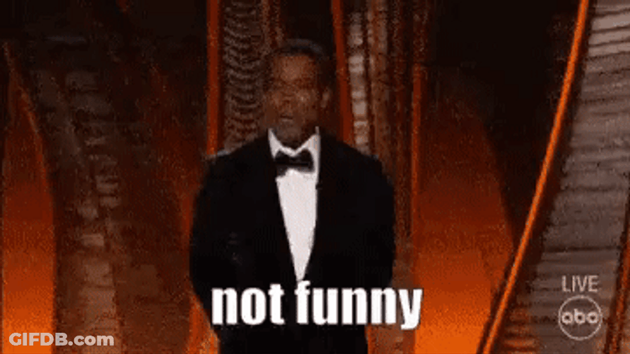 Not Funny Will Smith Slapping Chris Rock GIF