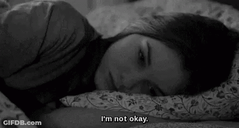 Not Okay Depressed Demonstrates Sadness GIF