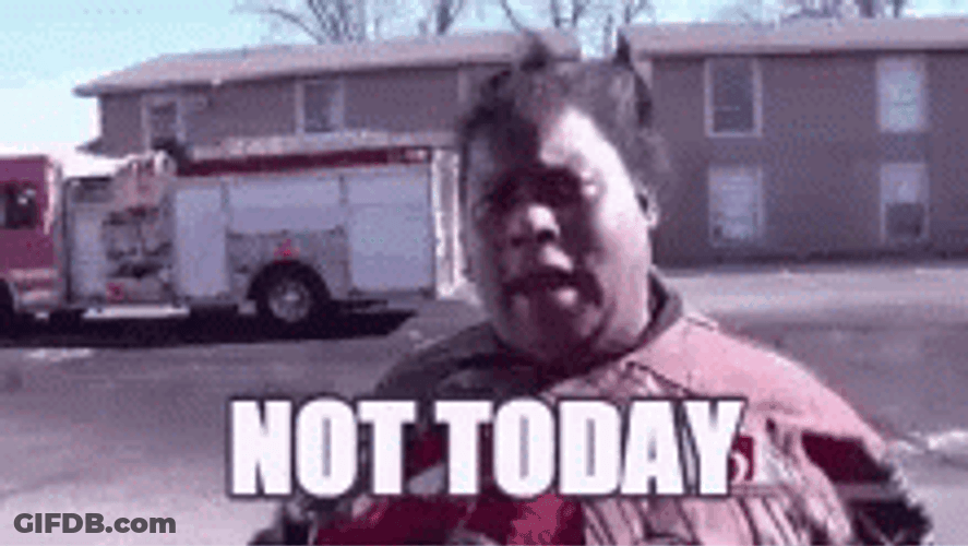 Not Today Beggar GIF