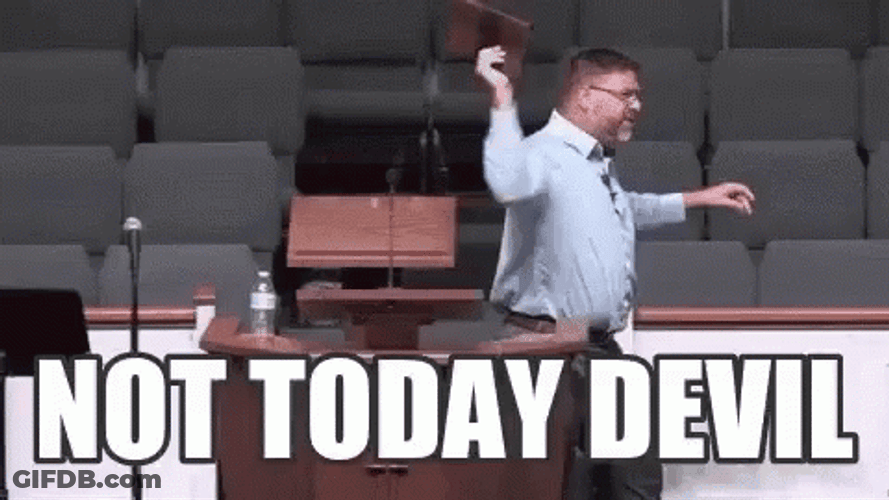Not Today Devil Temptation GIF