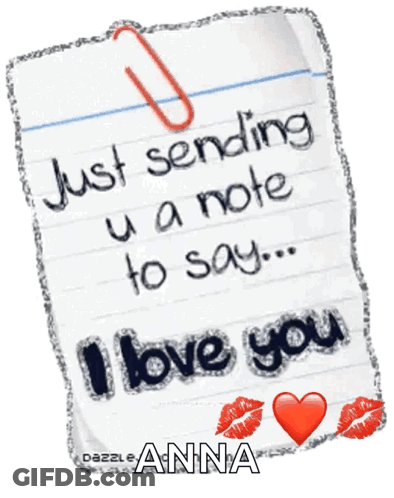 Note Saying Just Sending U A Note To Say I Love You GIF