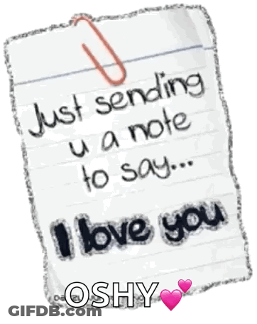 Note Saying Just Sending U A Note To Say I Love You GIF