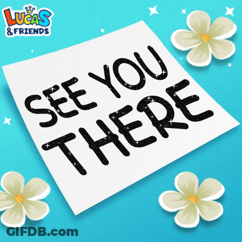 Note Saying See You There With Flowers GIF
