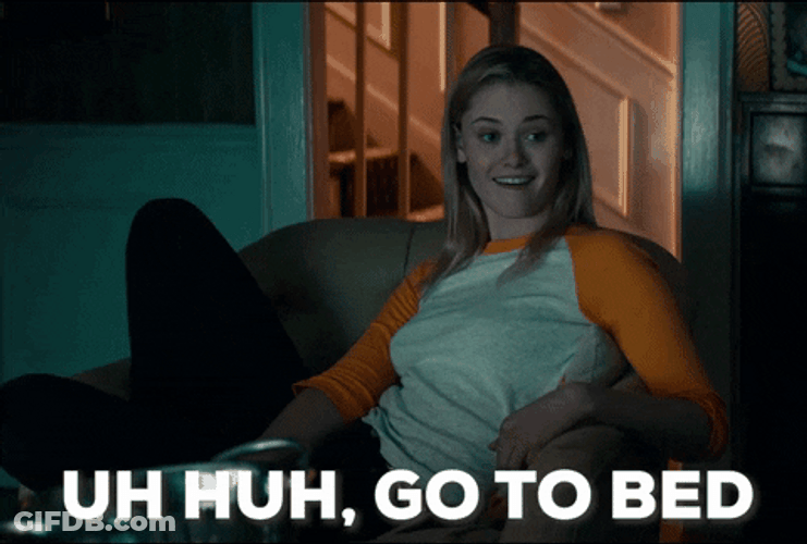 Now Go To Bed GIF